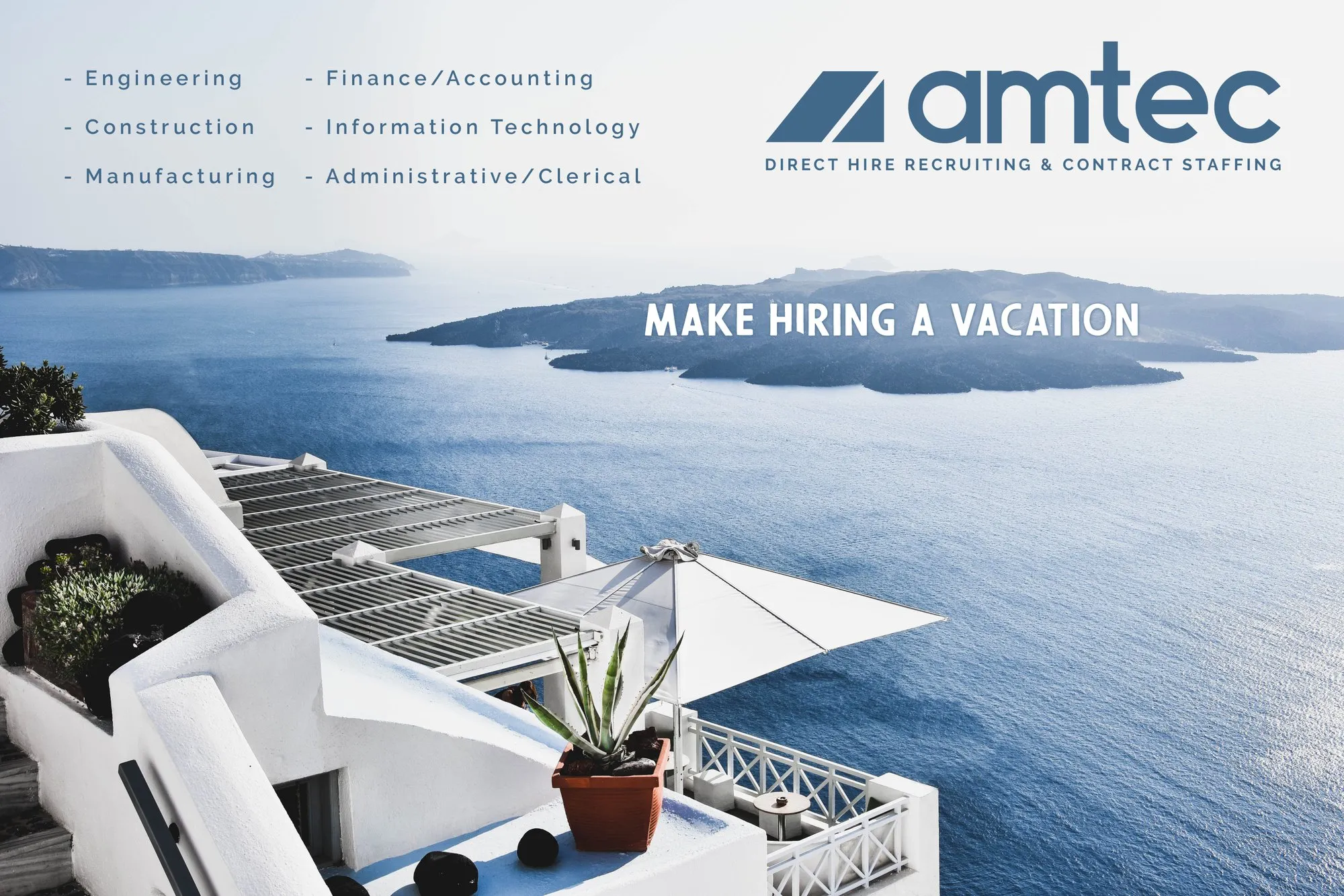 “Make Hiring a Vacation” campaign