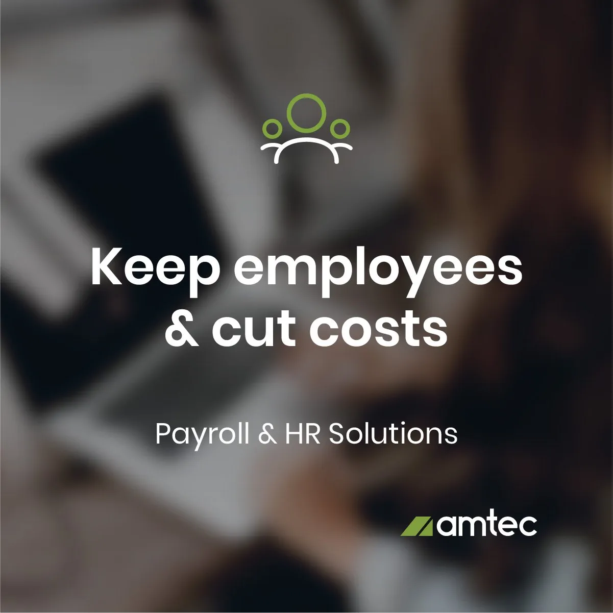 Keep your employees